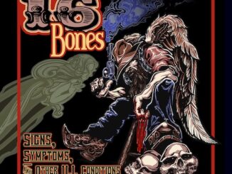Sixteen Bonesâ David âSailorâ Bryant & Bryan Fox Set To Unveil Forthcoming Album Project Signs, Symptoms & Other Ill Conditions, Due Out Everywhere Digitally On October 31