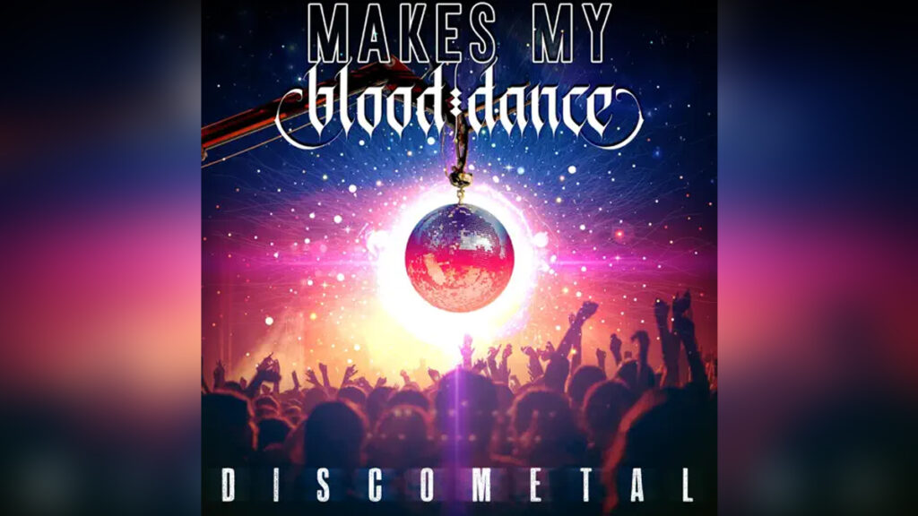 MAKES MY BLOOD DANCE 'Disco Metal - EP' - Cover Photo