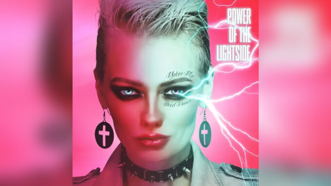 MAKES MY BLOOD DANCE 'Power of the Lightside - Single' - Cover Photo