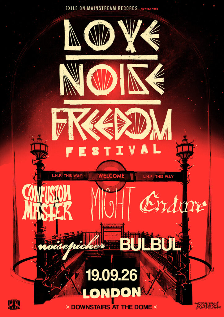 LOVE.NOISE.FREEDOM FESTIVAL: Exile On Mainstream Records Presents Maiden UK Installment Of Curated Label Event In London September 19th