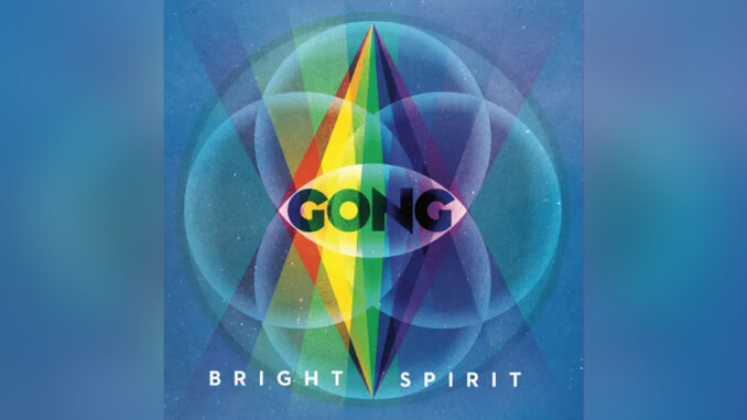 GONG 'Bright Spirit' - Cover Photo