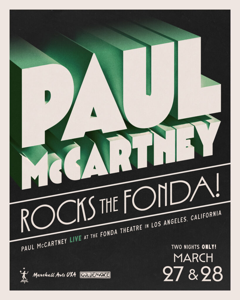 PAUL McCARTNEY: ROCKS THE FONDA