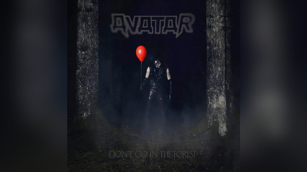 AVATAR 'Don't Go In The Forest' - Cover Photo