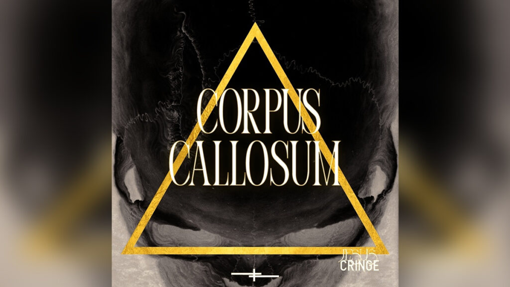 JESUS CRINGE 'Corpus Callosum - Single' - Cover Photo