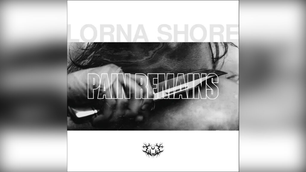 LORNA SHORE 'Pain Remains' - Cover Photo