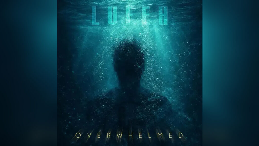 LUFEH 'Overwhelmed' - Cover Photo