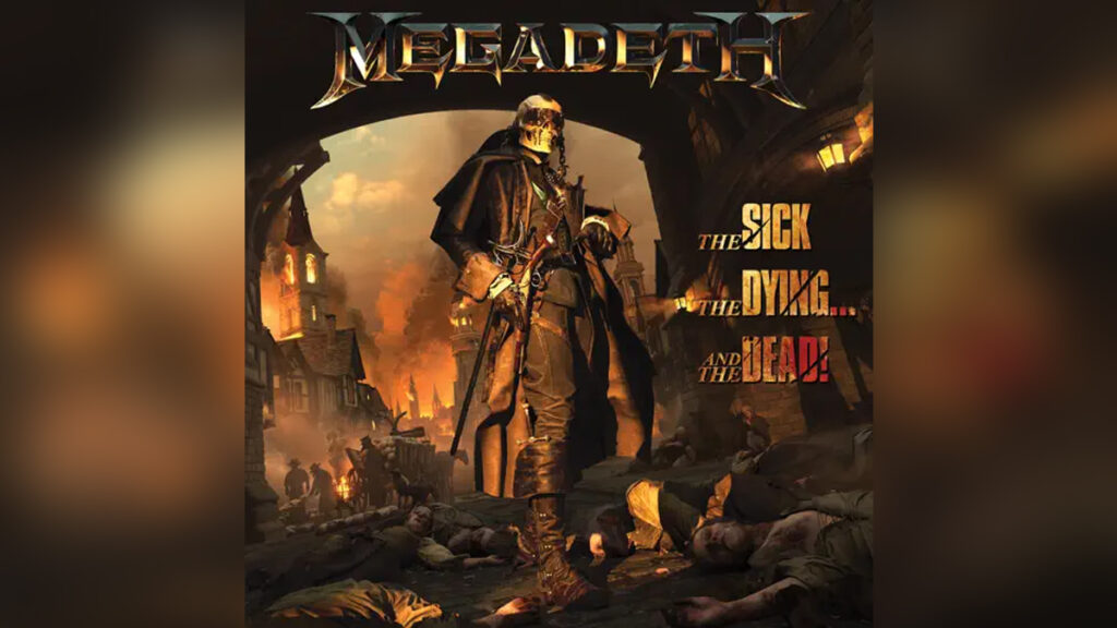 MEGADETH 'The Sick, The Dying… And The Dead!' - Cover Photo