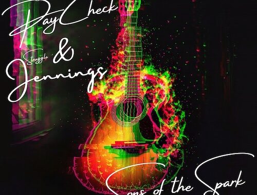 Country Singer-Songwriters John PayCheck & Struggle Jennings Join Forces To Reignite The Outlaw Spirit On New Single Collaboration âSons Of The Spark,â Arriving May 15