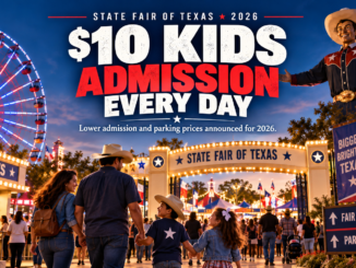State Fair of Texas 2026 ten dollar kids admission every day cover