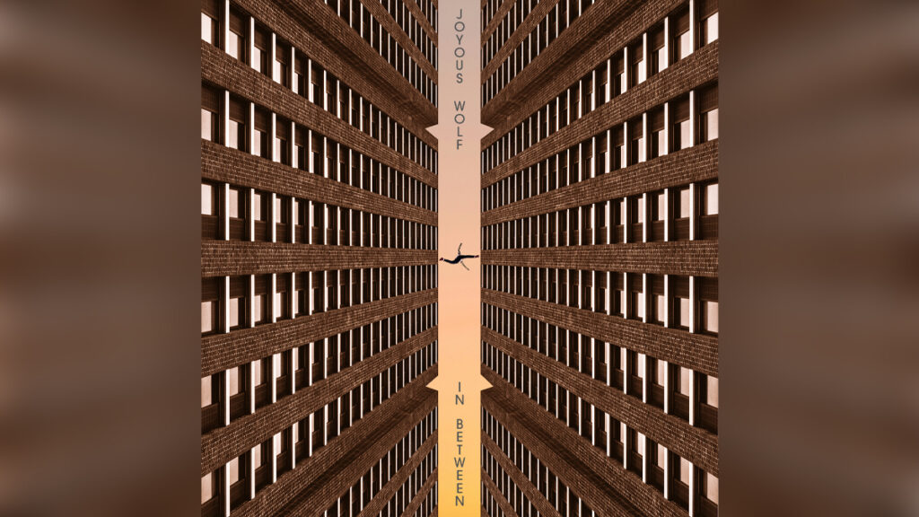JOYOUS WOLF 'In Between' - Cover Photo
