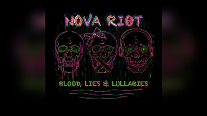 NOVA RIOT 'Blood, Lies & Lullabies' - Cover Photo
