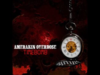AMERAKIN OVERDOSE - Time Bomb official music video