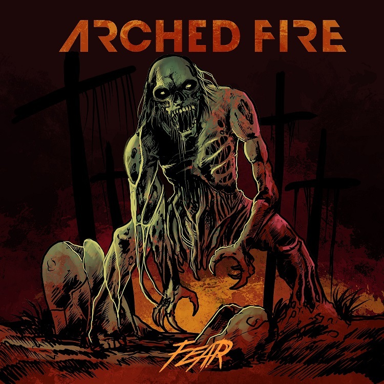 Arched Fire Fear single artwork