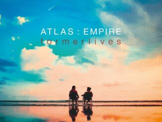 Atlas : Empire Former Lives single artwork