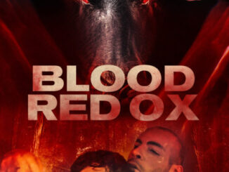 Blood-Red Ox official poster from Breaking Glass Pictures