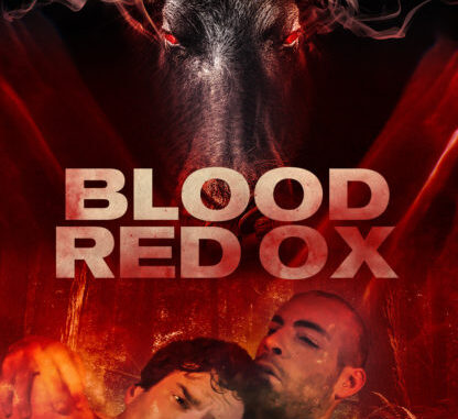 Blood-Red Ox official poster from Breaking Glass Pictures