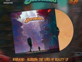 BORRACHO — Blurring the Lines of Reality official album vinyl promotional artwork