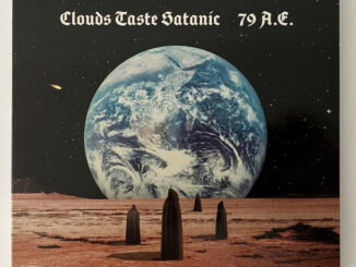 Clouds Taste Satanic – 79 A.E. album cover