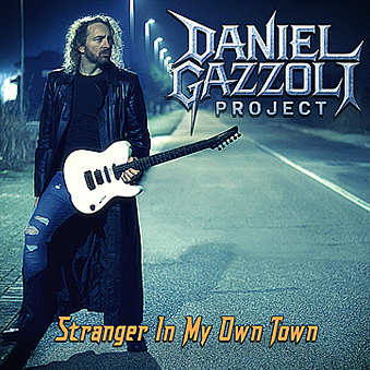 DANIEL GAZZOLI PROJECT — Stranger In My Own Town album artwork