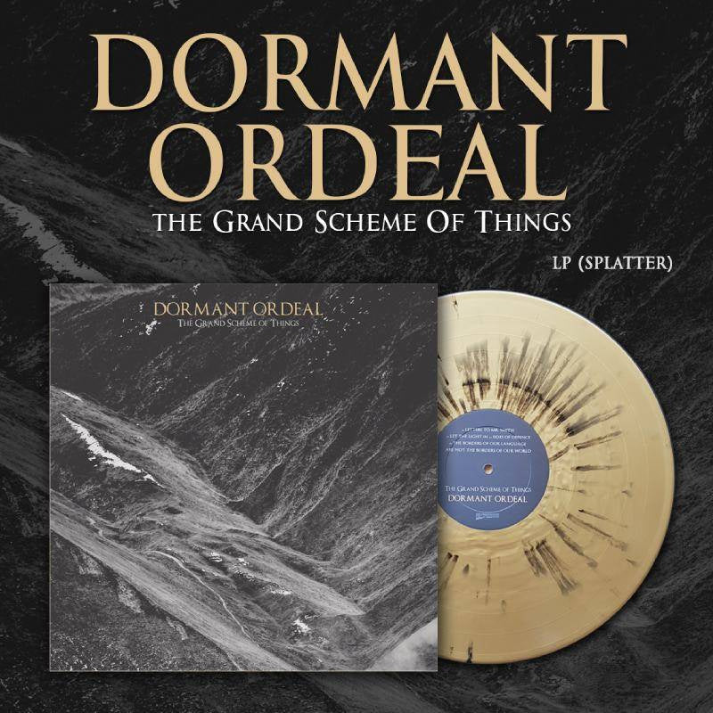 DORMANT ORDEAL — The Grand Scheme Of Things
