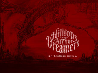 HILLTOPS ARE FOR DREAMERS A Soulless Drive EP cover