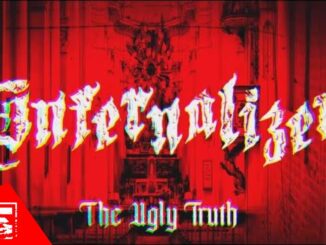 Infernalizer The Ugly Truth official lyric video image