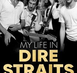John Illsley – My Life in Dire Straits book cover