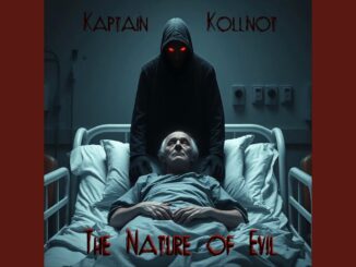 KAPTAIN KOLLNOT – The Nature Of Evil