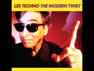 Les Techno – “The Modern Twist” official lyric video