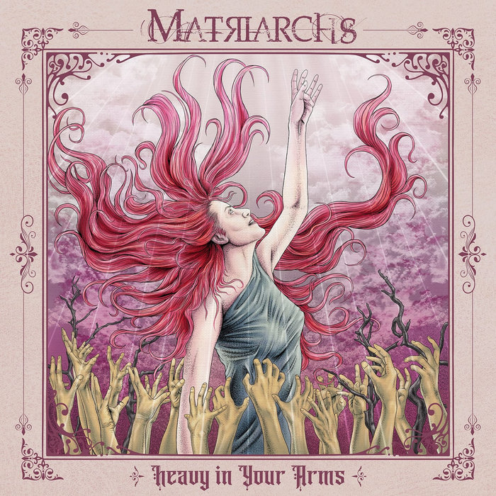 MATRIARCHS Heavy in Your Arms single artwork