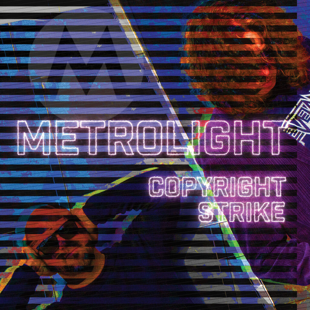 METROLIGHT – Copyright Strike EP cover