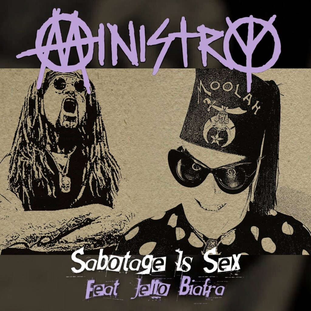 Ministry – “Sabotage Is Sex” single artwork featuring Jello Biafra