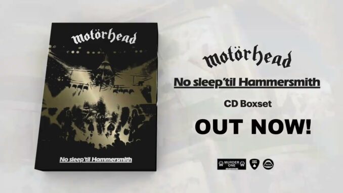 Motörhead – No Sleep 'Til Hammersmith 40th Anniversary official release
