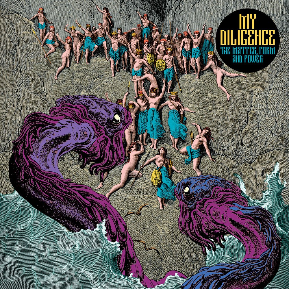 MY DILIGENCE – The Matter, Form and Power album artwork