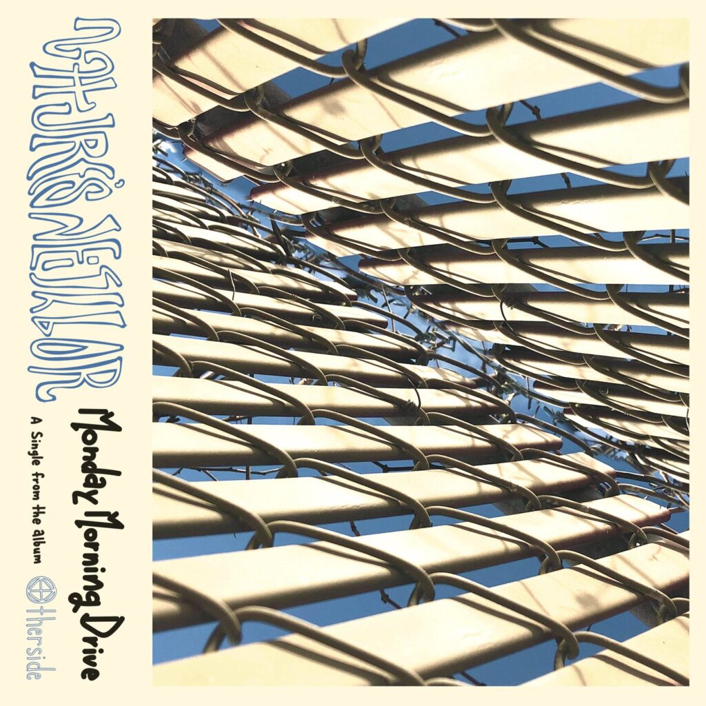 Nature's Neighbor Monday Morning Drive album artwork