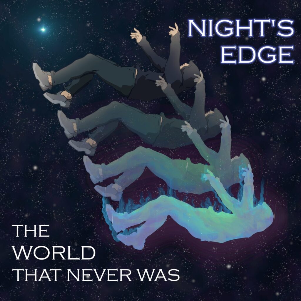 Night's Edge - The World That Never Was album artwork, featuring If You Loved Me