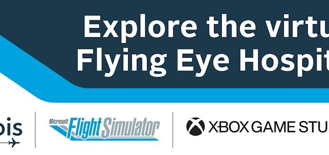 Orbis and Microsoft Flight Simulator Flying Eye Hospital partnership
