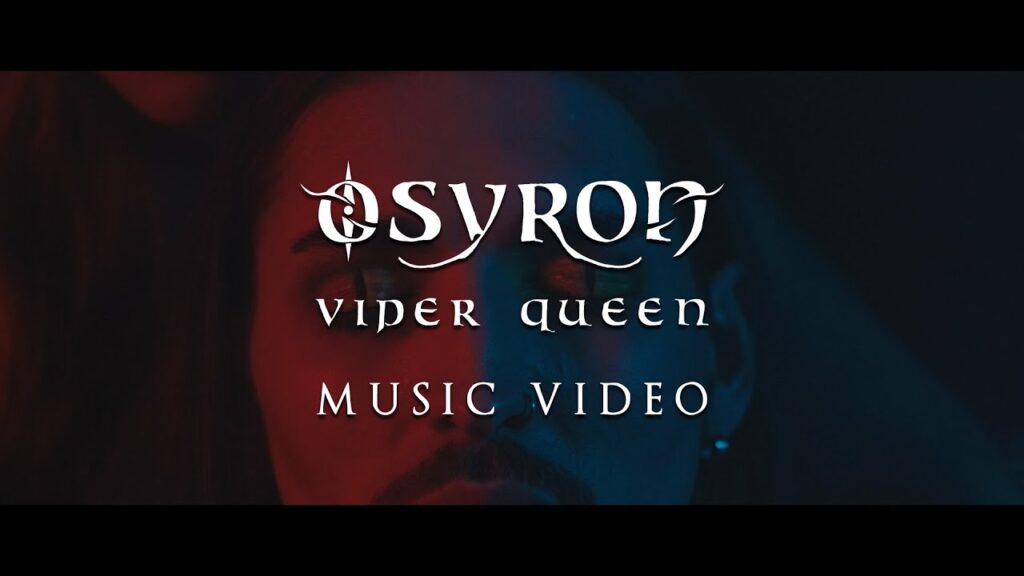 OSYRON – Viper Queen official music video