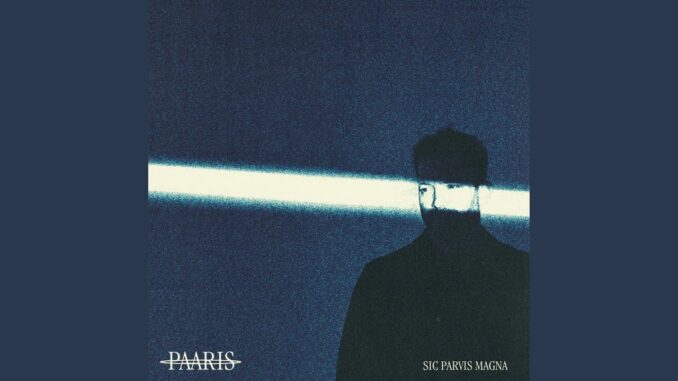 PAARIS — Melancholic Nostalgia Syndrome from Sic Parvis Magna