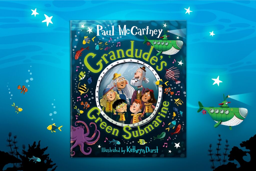 Paul McCartney – Grandude’s Green Submarine book cover