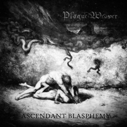 Plague Weaver Ascendant Blasphemy album cover