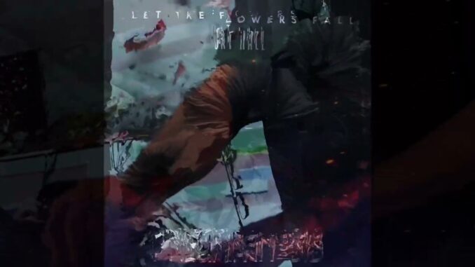 PNEUMAGNOSIS – Let The Flowers Fall featuring Dissonance
