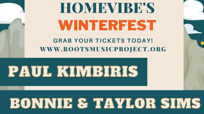 Roots Music Project and Homevibe first annual Winterfest poster