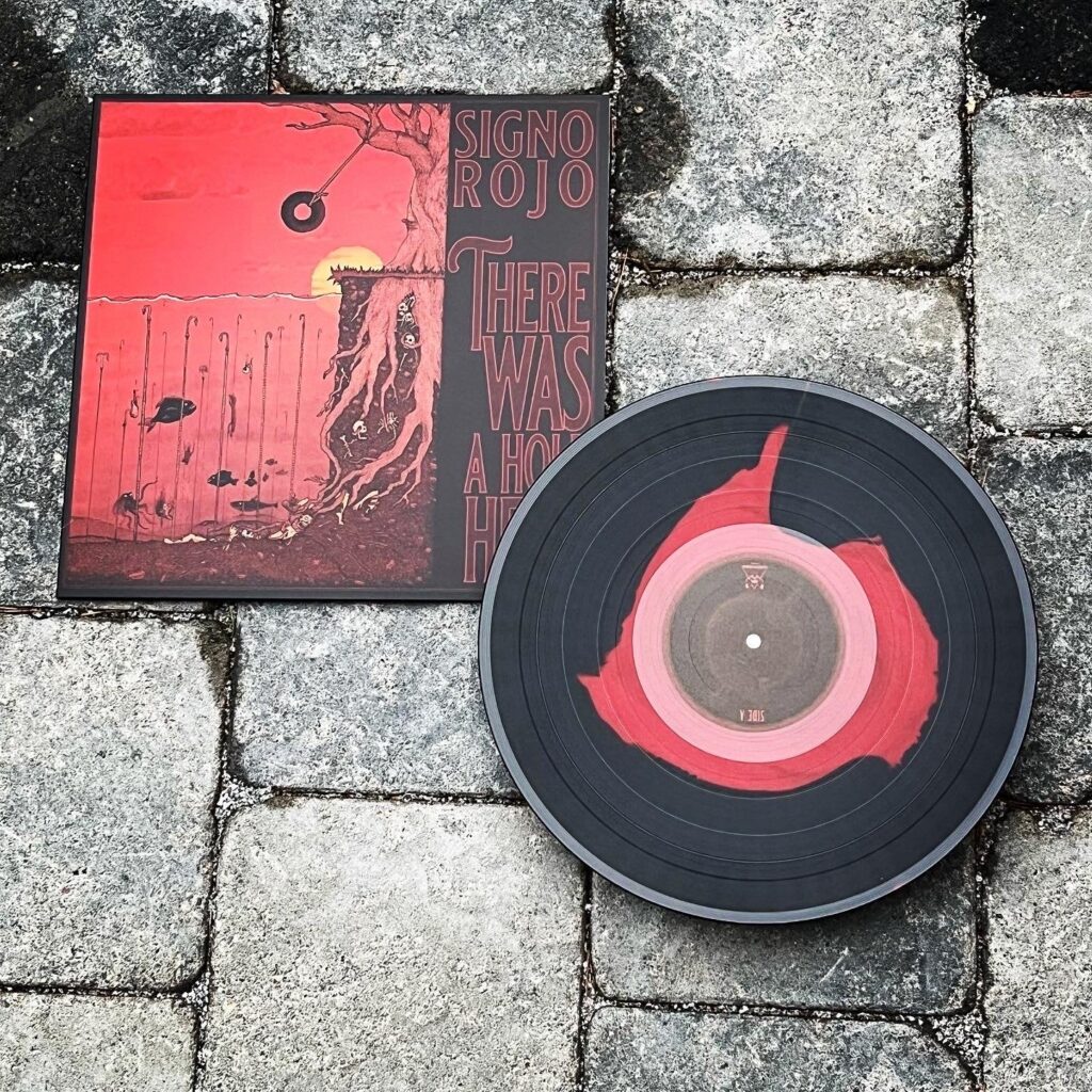 SIGNO ROJO There Was a Hole Here album artwork and vinyl