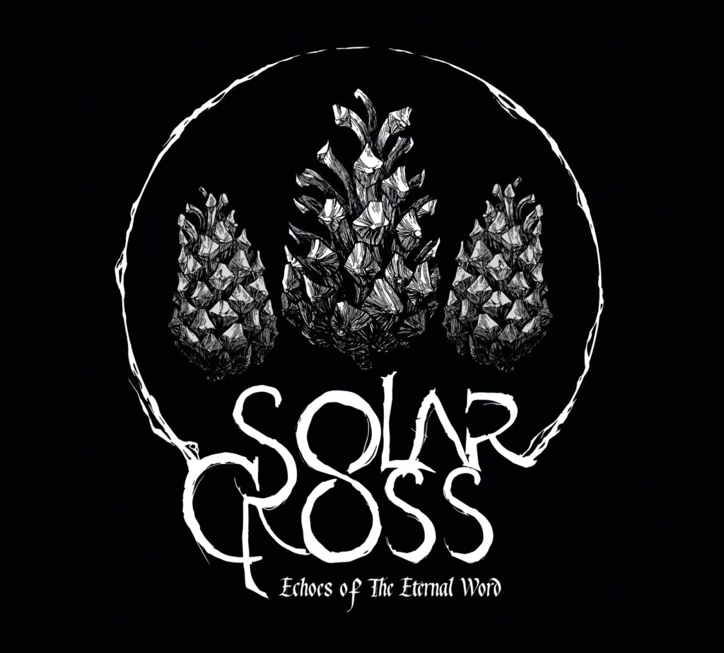 Solar Cross – Echoes of the Eternal Word album cover artwork