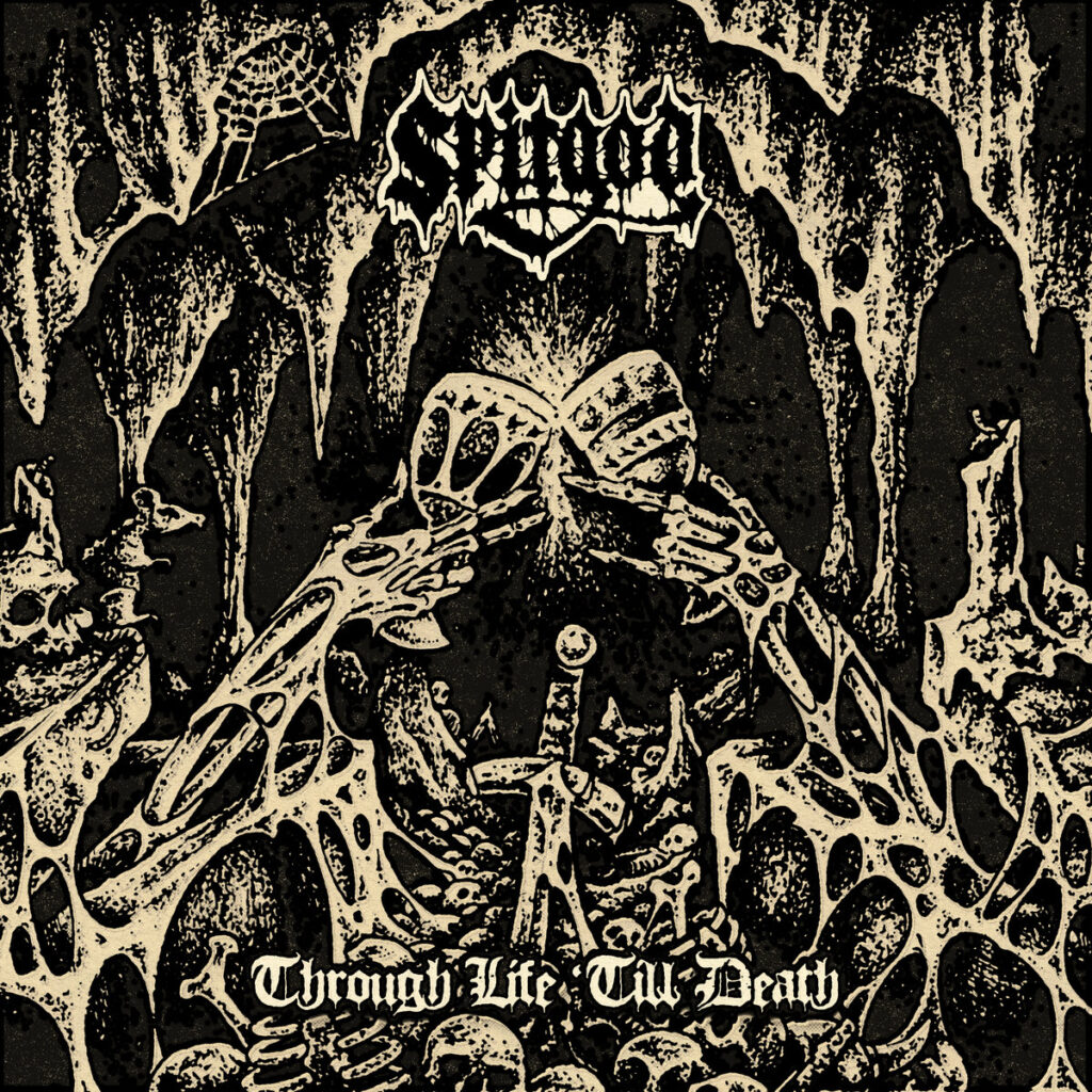 SPITGOD – Through Life 'Till Death EP artwork