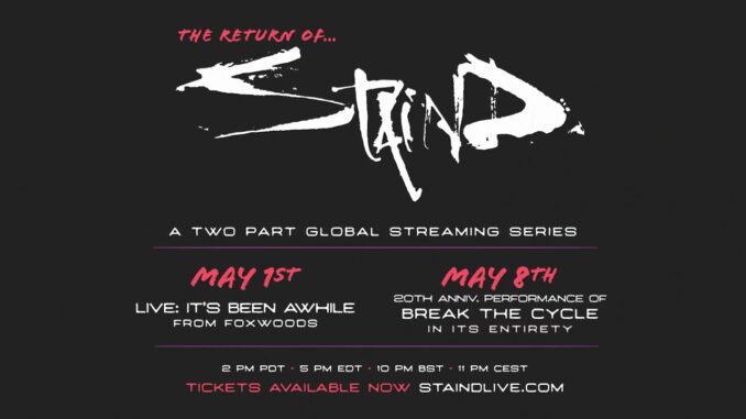 STAIND – The Return of Staind: A Two Part Global Streaming Series