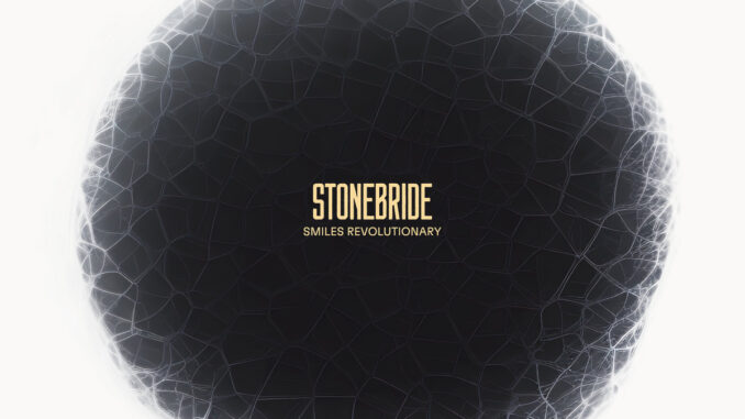 STONEBRIDE – Smiles Revolutionary album cover