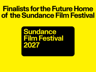 Sundance Film Festival 2027 finalist host cities announcement