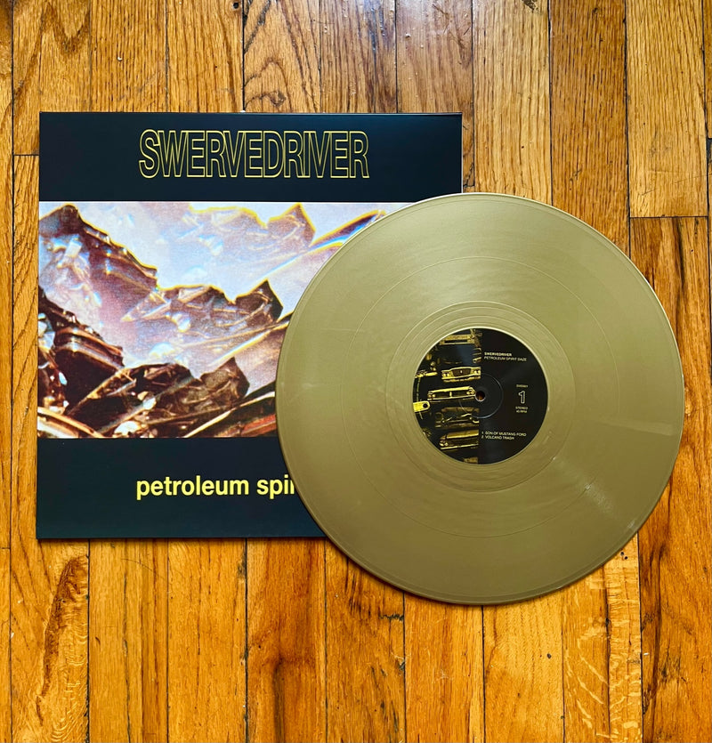 Swervedriver — Petroleum Spirit Daze gold vinyl repress artwork